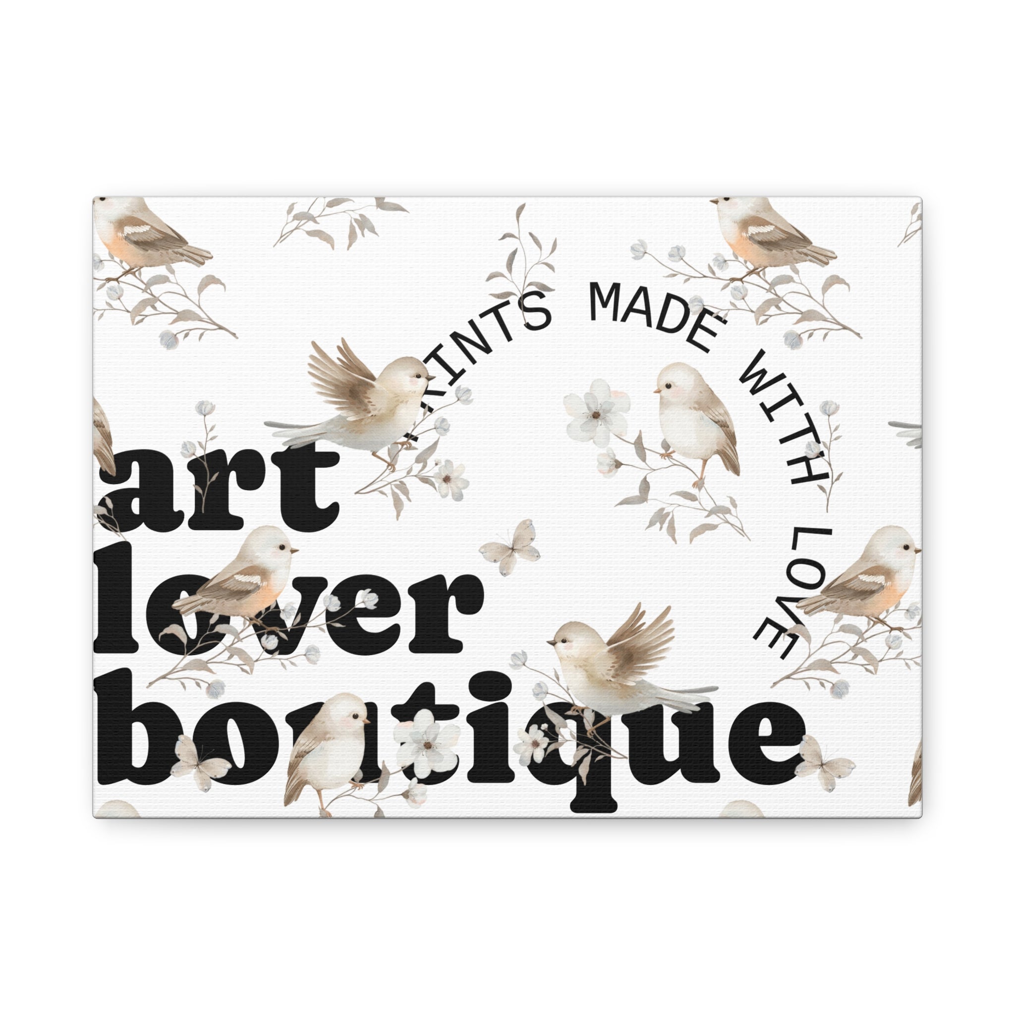 Birds & Blooms Matte Canvas Wall Art — 'Made With Love' Botanical Print